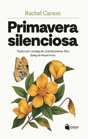 PRIMAVERA SILENCIOSA | 9788412954630 | CARSON, RACHEL L. | Llibreria Drac - Llibreria d'Olot | Comprar llibres en català i castellà online