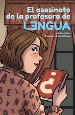 ASESINATO DE LA PROFESORA DE LENGUA, EL | 9788414362839 | SIERRA FABRA, JORDI | Llibreria Drac - Llibreria d'Olot | Comprar llibres en català i castellà online