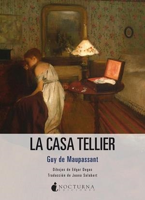 CASA TELLIER, LA | 9791387690342 | DE MAUPASSANT, GUY | Llibreria Drac - Llibreria d'Olot | Comprar llibres en català i castellà online