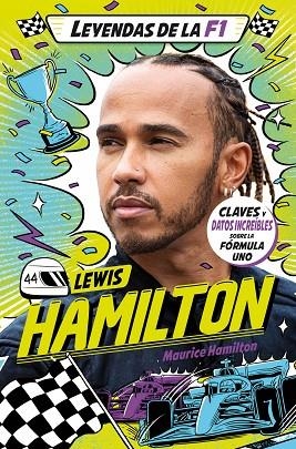LEWIS HAMILTON (LEYENDAS DE LA F1) | 9788410043831 | HAMILTON, MAURICE | Llibreria Drac - Llibreria d'Olot | Comprar llibres en català i castellà online