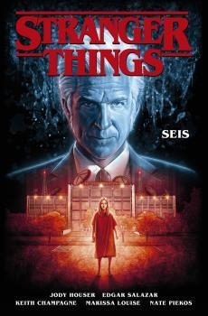 STRANGER THINGS 2. SEIS | 9788467940398 | HOUSER, JODY; MARTINO, STEFANO; CHAMPAGNE, KEITH | Llibreria Drac - Llibreria d'Olot | Comprar llibres en català i castellà online