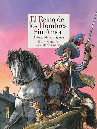 REINO DE LOS HOMBRES SIN AMOR, EL | 9791387599379 | MATEO SAGASTA, ALFONSO | Llibreria Drac - Llibreria d'Olot | Comprar llibres en català i castellà online