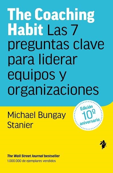 THE COACHING HABIT | 9791387936280 | BUNGAY STANIER, MICHAEL | Llibreria Drac - Llibreria d'Olot | Comprar llibres en català i castellà online