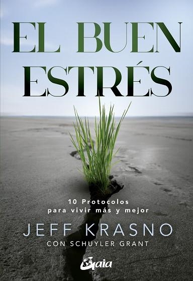 BUEN ESTRÉS, EL | 9788411081832 | KRASNO, JEFF; GRANT, SCHUYLER | Llibreria Drac - Librería de Olot | Comprar libros en catalán y castellano online