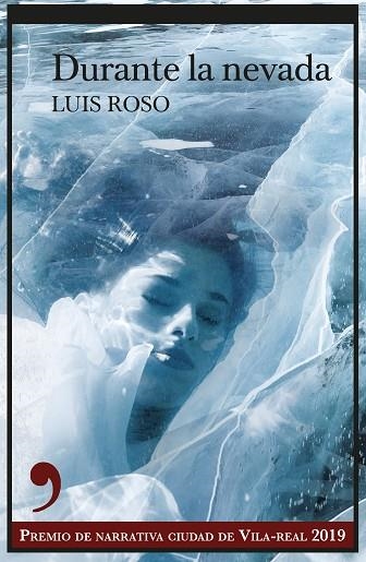 DURANTE LA NEVADA | 9788417847593 | ROSO, LUÍS | Llibreria Drac - Librería de Olot | Comprar libros en catalán y castellano online