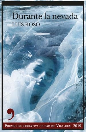 DURANTE LA NEVADA | 9788417847593 | ROSO, LUÍS | Llibreria Drac - Librería de Olot | Comprar libros en catalán y castellano online