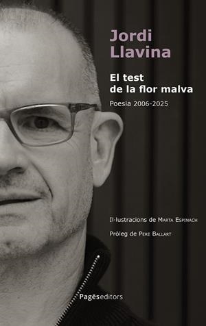 TEST DE LA FLOR MALVA, EL | 9788413036991 | LLAVINA MURGADAS, JORDI | Llibreria Drac - Llibreria d'Olot | Comprar llibres en català i castellà online