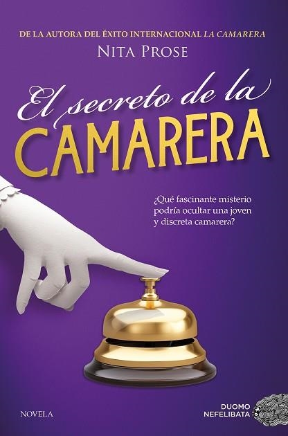 SECRETO DE LA CAMARERA, EL | 9788410346123 | PROSE, NITA | Llibreria Drac - Librería de Olot | Comprar libros en catalán y castellano online