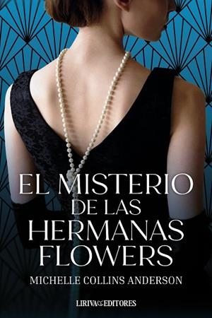 MISTERIO DE LAS HERMANAS FLOWERS, EL | 9788410479371 | COLLINS, MICHELLE | Llibreria Drac - Librería de Olot | Comprar libros en catalán y castellano online