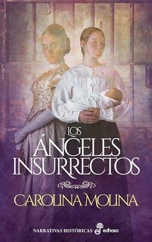 ÁNGELES INSURRECTOS, LOS | 9788435064545 | MOLINA, CAROLINA | Llibreria Drac - Llibreria d'Olot | Comprar llibres en català i castellà online