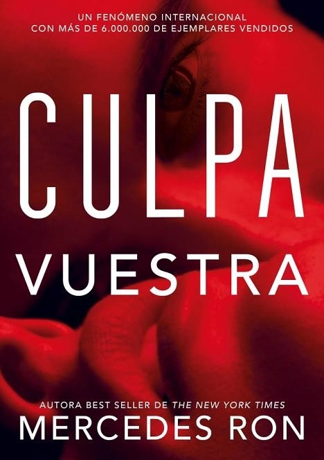 CULPA VUESTRA (CULPABLES 4) | 9791387924515 | RON, MERCEDES | Llibreria Drac - Llibreria d'Olot | Comprar llibres en català i castellà online
