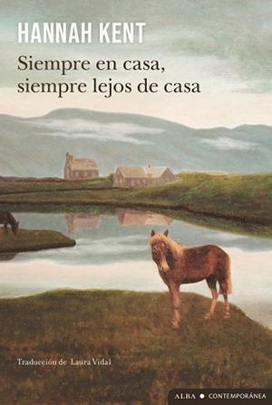 SIEMPRE EN CASA, SIEMPRE LEJOS DE CASA | 9788411782579 | KENT, HANNAH | Llibreria Drac - Llibreria d'Olot | Comprar llibres en català i castellà online