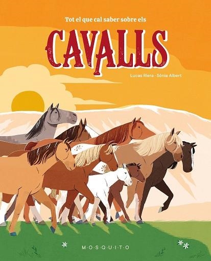 TOT EL QUE CAL SABER SOBRE ELS CAVALLS | 9788410417359 | RIERA, LUCAS | Llibreria Drac - Librería de Olot | Comprar libros en catalán y castellano online
