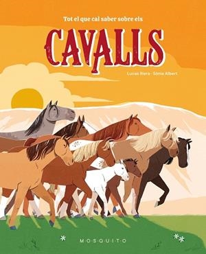 TOT EL QUE CAL SABER SOBRE ELS CAVALLS | 9788410417359 | RIERA, LUCAS | Llibreria Drac - Llibreria d'Olot | Comprar llibres en català i castellà online