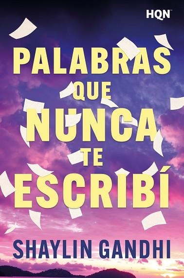 PALABRAS QUE NUNCA TE ESCRIBÍ | 9791370173753 | GANDHI, SHAYLIN | Llibreria Drac - Librería de Olot | Comprar libros en catalán y castellano online