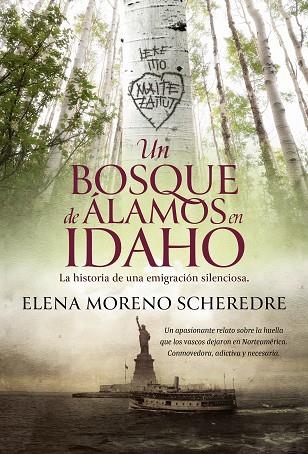 BOSQUE DE ÁLAMOS EN IDAHO, UN | 9788410645691 | MORENO SCHEREDRE, ELENA | Llibreria Drac - Librería de Olot | Comprar libros en catalán y castellano online
