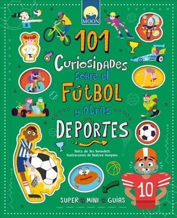 101 CURIOSIDADES FUTBOL Y OTROS DEPORTES | 9791256431243 | BENEDETTI, TEO | Llibreria Drac - Librería de Olot | Comprar libros en catalán y castellano online