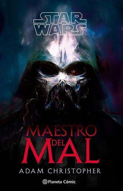 STAR WARS: MAESTRO DEL MAL (NOVELA) | 9791387920012 | CHRISTOPHER, ADAM | Llibreria Drac - Llibreria d'Olot | Comprar llibres en català i castellà online
