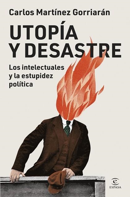 UTOPÍA Y DESASTRE | 9788467079999 | MARTÍNEZ GORRIARÁN, CARLOS | Llibreria Drac - Llibreria d'Olot | Comprar llibres en català i castellà online