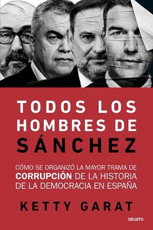 TODOS LOS HOMBRES DE SÁNCHEZ | 9788423440078 | GARAT, KETTY | Llibreria Drac - Llibreria d'Olot | Comprar llibres en català i castellà online