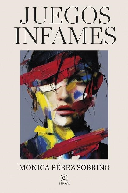 JUEGOS INFAMES | 9788467081305 | PÉREZ SOBRINO, MÓNICA | Llibreria Drac - Llibreria d'Olot | Comprar llibres en català i castellà online