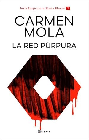 RED PÚRPURA (INSPECTORA ELENA BLANCO 2) | 9788408317708 | MOLA, CARMEN | Llibreria Drac - Llibreria d'Olot | Comprar llibres en català i castellà online