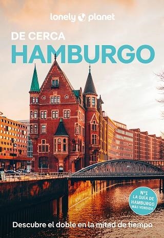 HAMBURGO DE CERCA  (LONELY PLANET 2026) | 9788408318880 | WOOLSEY, BARBARA | Llibreria Drac - Llibreria d'Olot | Comprar llibres en català i castellà online