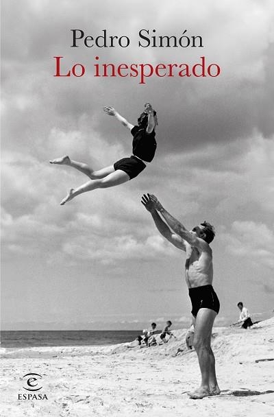 LO INESPERADO | 9788467082159 | PEDRO SIMÓN | Llibreria Drac - Llibreria d'Olot | Comprar llibres en català i castellà online