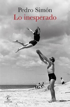 LO INESPERADO | 9788467082159 | PEDRO SIMÓN | Llibreria Drac - Llibreria d'Olot | Comprar llibres en català i castellà online
