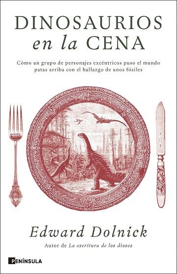 DINOSAURIOS EN LA CENA | 9788411005173 | DOLNICK, EDWARD | Llibreria Drac - Llibreria d'Olot | Comprar llibres en català i castellà online