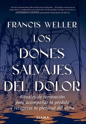 DONES SALVAJES DEL DOLOR, LOS | 9788411193436 | WELLER, FRANCIS | Llibreria Drac - Llibreria d'Olot | Comprar llibres en català i castellà online