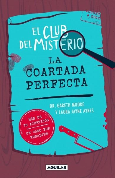 COARTADA PERFECTA, LA (EL CLUB DEL MISTERIO 2) | 9788403526426 | MOORE, DR. GARETH | Llibreria Drac - Llibreria d'Olot | Comprar llibres en català i castellà online