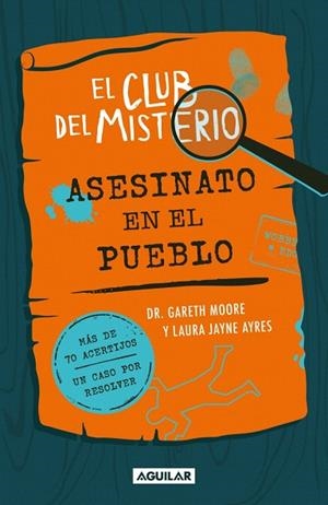 ASESINATO EN EL PUEBLO (EL CLUB DEL MISTERIO 1) | 9788403526419 | MOORE, DR. GARETH | Llibreria Drac - Llibreria d'Olot | Comprar llibres en català i castellà online