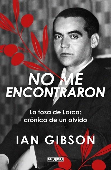 NO ME ENCONTRARON | 9788403526631 | GIBSON, IAN | Llibreria Drac - Llibreria d'Olot | Comprar llibres en català i castellà online