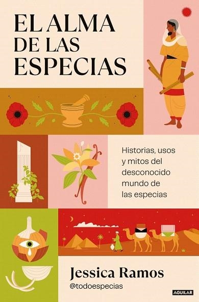 ALMA DE LAS ESPECIAS, EL | 9788403525238 | RAMOS, JESSICA | Llibreria Drac - Llibreria d'Olot | Comprar llibres en català i castellà online