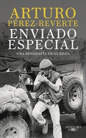 ENVIADO ESPECIAL | 9788420470078 | PÉREZ-REVERTE, ARTURO | Llibreria Drac - Librería de Olot | Comprar libros en catalán y castellano online