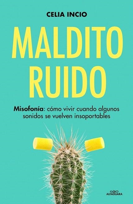 MALDITO RUIDO | 9791387741525 | INCIO, CELIA | Llibreria Drac - Librería de Olot | Comprar libros en catalán y castellano online