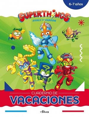 6-7 AÑOS (SUPERTHINGS. CUADERNO DE VACACIONES) | 9788448873783 | MAGICBOX | Llibreria Drac - Llibreria d'Olot | Comprar llibres en català i castellà online