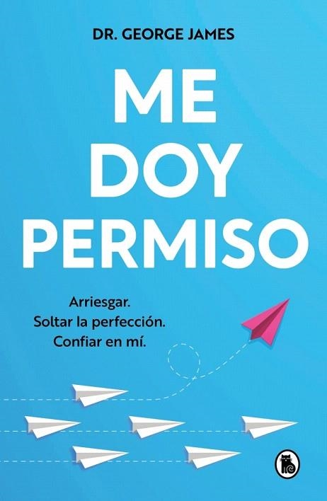 ME DOY PERMISO | 9788402430625 | JAMES, GEORGE | Llibreria Drac - Llibreria d'Olot | Comprar llibres en català i castellà online