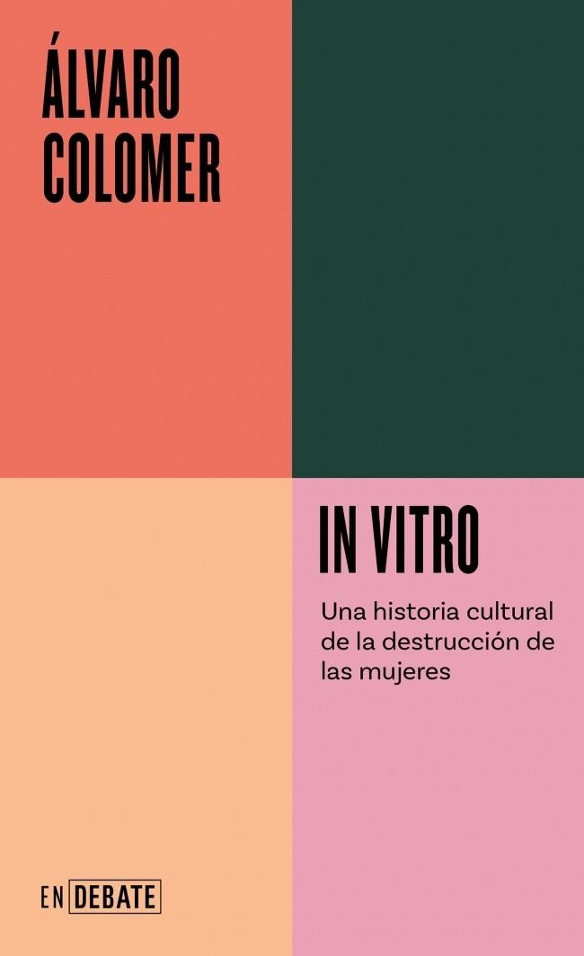 IN VITRO (SERIE ENDEBATE) | 9788410433182 | COLOMER, ÁLVARO | Llibreria Drac - Llibreria d'Olot | Comprar llibres en català i castellà online