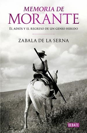 MEMORIA DE MORANTE | 9791387904517 | ZABALA DE LA SERNA, VICENTE | Llibreria Drac - Librería de Olot | Comprar libros en catalán y castellano online