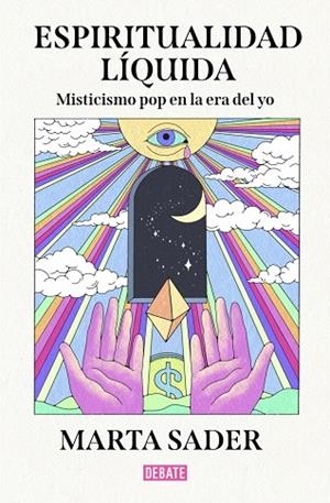 ESPIRITUALIDAD LÍQUIDA | 9791387904142 | SADER, MARTA | Llibreria Drac - Llibreria d'Olot | Comprar llibres en català i castellà online