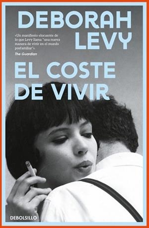 COSTE DE VIVIR, EL | 9788466389983 | LEVY, DEBORAH | Llibreria Drac - Librería de Olot | Comprar libros en catalán y castellano online