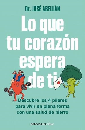 LO QUE TU CORAZÓN ESPERA DE TI | 9788466390811 | ABELLÁN, DR. JOSÉ | Llibreria Drac - Llibreria d'Olot | Comprar llibres en català i castellà online