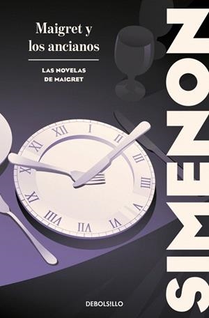 MAIGRET Y LOS ANCIANOS (LAS NOVELAS DE MAIGRET) | 9788466388412 | SIMENON, GEORGES | Llibreria Drac - Llibreria d'Olot | Comprar llibres en català i castellà online