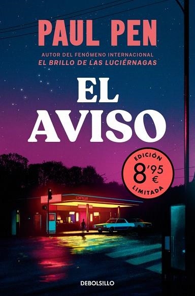 AVISO, EL (EDICIÓN LIMITADA · VERANO) | 9788466390996 | PEN, PAUL | Llibreria Drac - Llibreria d'Olot | Comprar llibres en català i castellà online