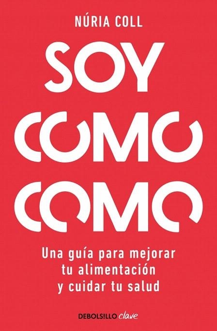 SOY COMO COMO | 9788466378048 | COLL, NÚRIA | Llibreria Drac - Llibreria d'Olot | Comprar llibres en català i castellà online