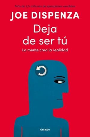 DEJA DE SER TÚ | 9788425372469 | DISPENZA, JOE | Llibreria Drac - Librería de Olot | Comprar libros en catalán y castellano online