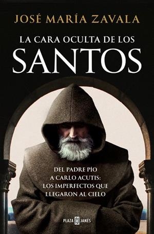 CARA OCULTA DE LOS SANTOS, LA | 9788401026799 | ZAVALA, JOSÉ MARÍA | Llibreria Drac - Llibreria d'Olot | Comprar llibres en català i castellà online
