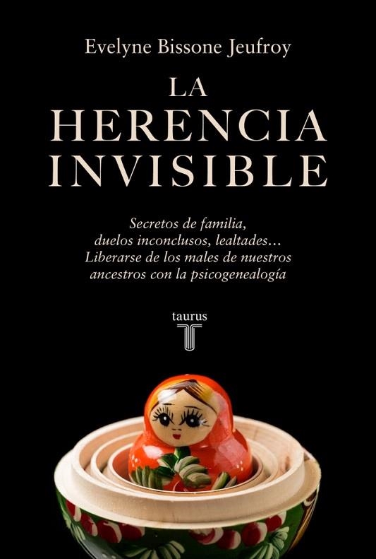 HERENCIA INVISIBLE, LA | 9788430628674 | BISSONE JEUFROY, EVELYNE | Llibreria Drac - Llibreria d'Olot | Comprar llibres en català i castellà online